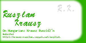 ruszlan krausz business card